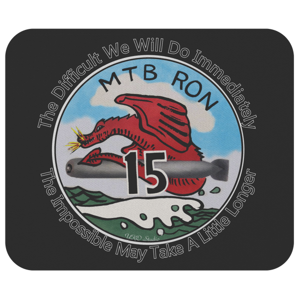 PT Boat Squadron RON 15 Mousepad with Motto